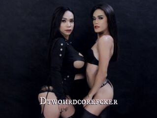 Dtwohrdcorefcker