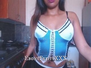 EbonyFeistyXXX
