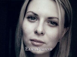 ElenaFriend
