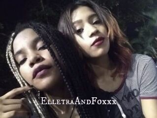 ElletraAndFoxxx