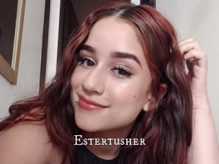 Estertusher