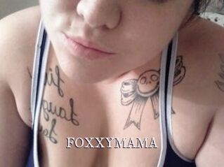 FOXXYMAMA