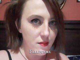 Fallforme