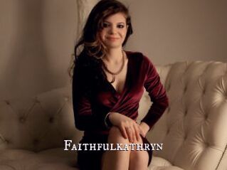Faithfulkathryn