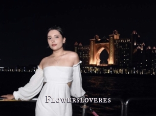 Flowersloveres