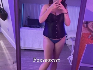Foxyroxyyy