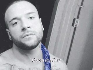 GangstaCuz