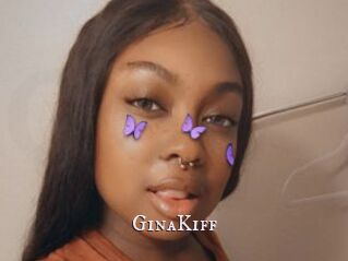 GinaKiff