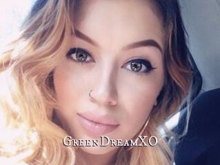 GreenDreamXO