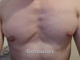 Grindharder