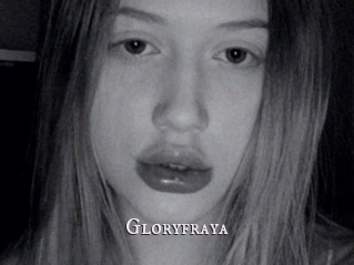 Gloryfraya