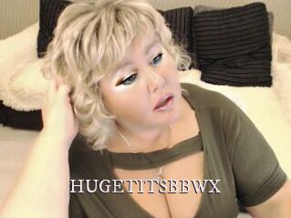 HUGETITSBBWX