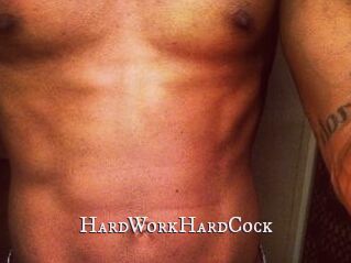 HardWorkHardCock