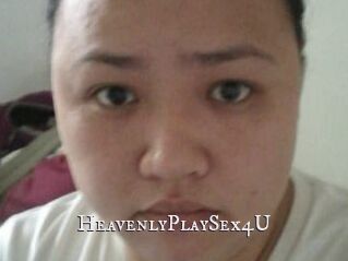 HeavenlyPlaySex4U
