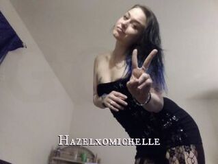 Hazelxomichelle