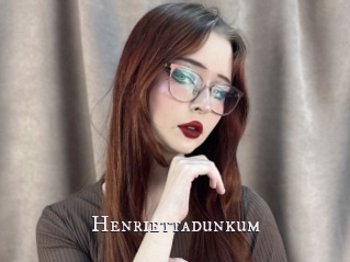Henriettadunkum