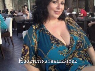 Hugetitsnathaliefiore