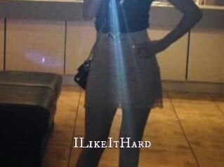 ILikeItHard