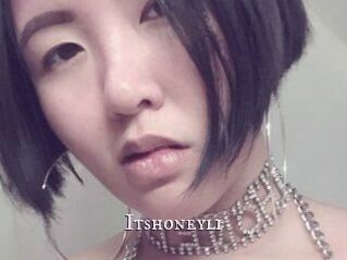 Itshoneyli