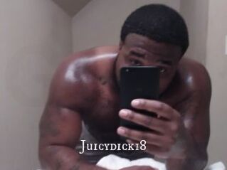 Juicydick18