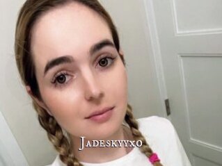 Jadeskyyxo