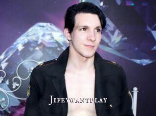 Jifeywantplay