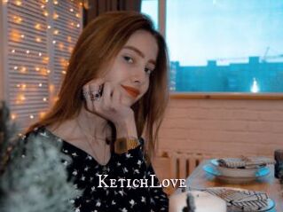 KetichLove