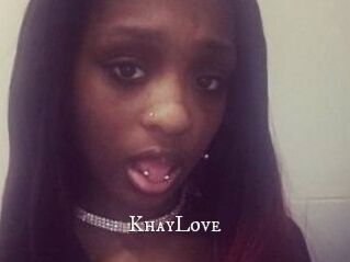 KhayLove