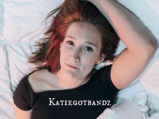 Katiegotbandz
