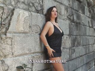 Kirahotmature