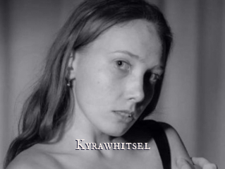 Kyrawhitsel