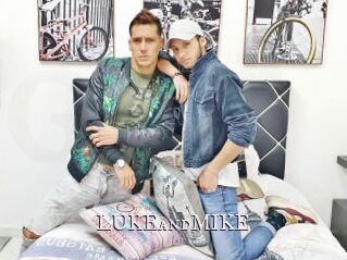 LUKEandMIKE