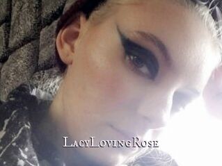LacyLovingRose