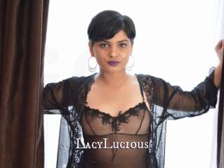 LacyLucious