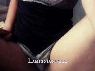 Lamignionne22
