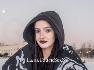 LanaTouchScrSt