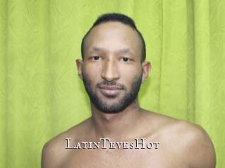 LatinTevesHot