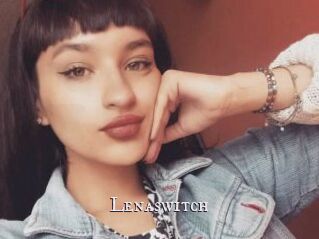 Lenaswitch