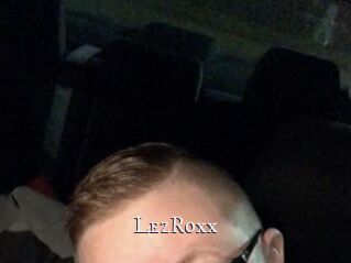 LezRoxx
