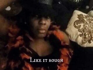 Like_it_rough