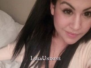 Lola_Undone