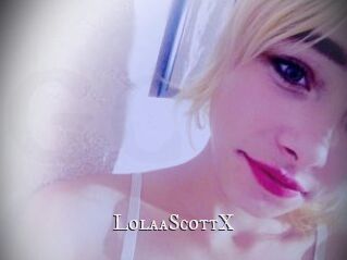 LolaaScottX