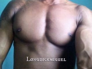 Longdickmiguel
