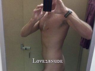 Love2bnude