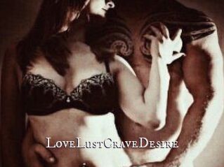 LoveLustCraveDesire
