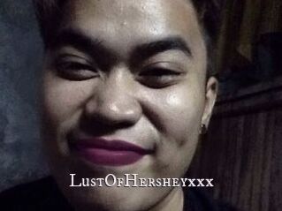 LustOfHersheyxxx