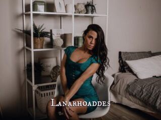Lanarhoaddes
