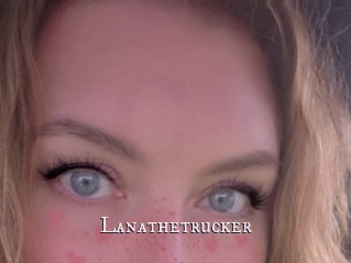 Lanathetrucker