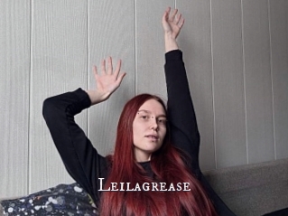 Leilagrease