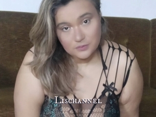 Lischannel